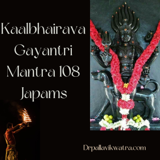 KAABHAIRAVA GAYATRI MANTRA JAPAM