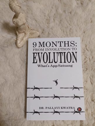 9 Months: From Involution to Evolution: What’s App Satsang - Image 3