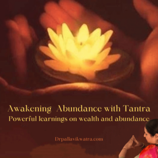 Sowbhagyam : Awakening Abundance with Tantra