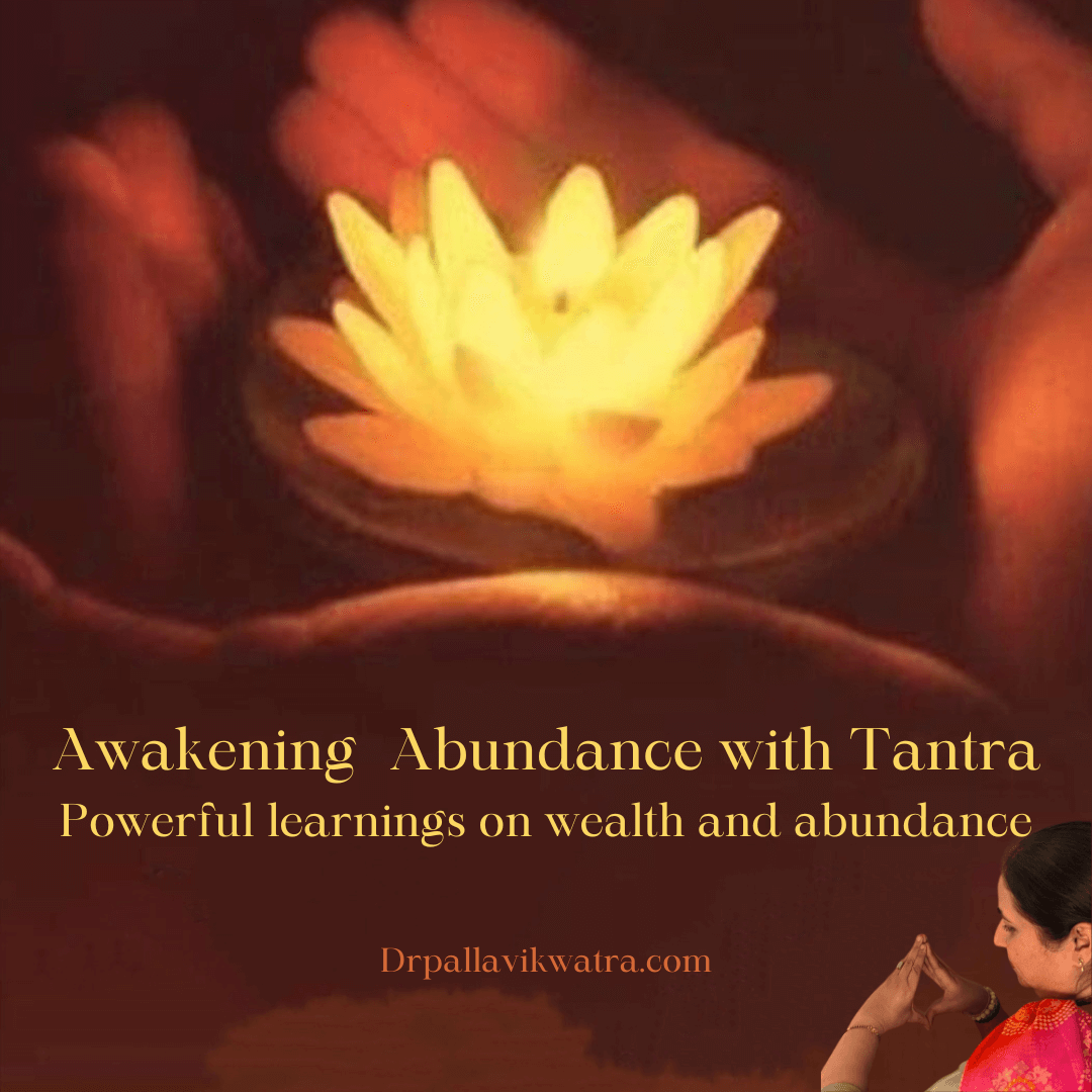 Awakening Abundance with Tantra