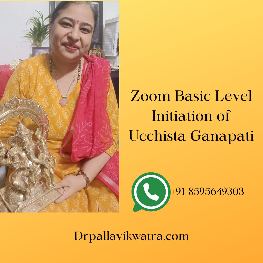 Aawahanam: Ucchista Ganapati Zoom Basic Level