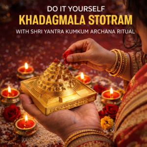 DO IT YOURSELF KHADAGMALA STOTRAM WITH SHRI YANTRA KUMKUM ARCHANA RITUAL
